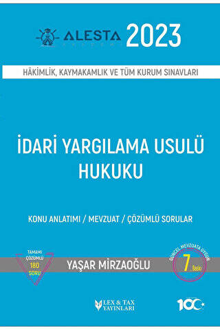 Hakimlik, Kaymakamlık ve Tüm Kurum Sınavları İdari Yargılama Usulü Hukuku - 1