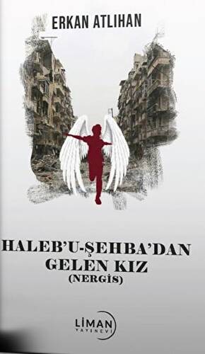 Haleb`u Şehba`dan Gelen Kız - 1