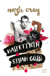 Halfeti’nin Siyah Gülü - 1