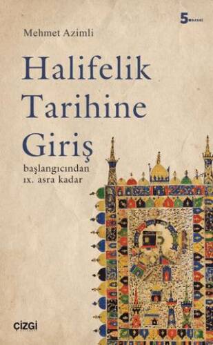 Halifelik Tarihine Giriş - 1