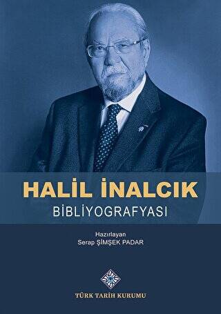 Halil İnalcık Bibliyografyası - 1