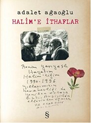 Halim’e İthaflar - 1