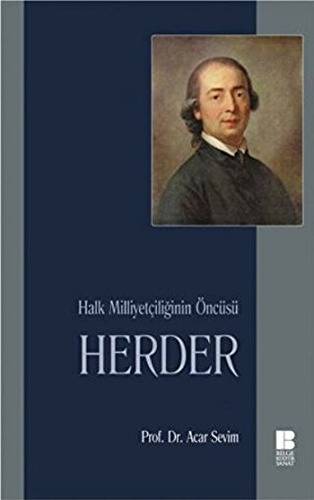 Halk Milliyetçiliğinin Öncüsü Herder - 1