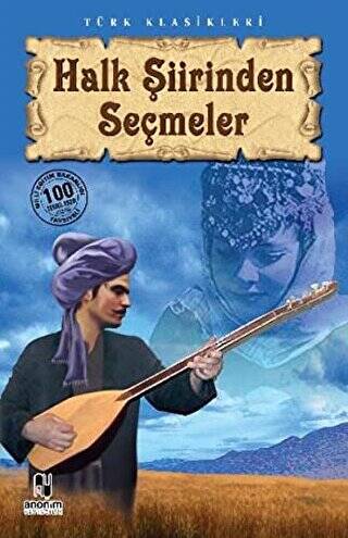 Halk Şiirinden Seçmeler - 1