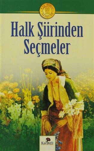 Halk Şiirinden Seçmeler - 1