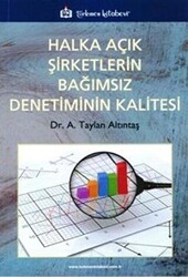 Halka Açık Şirketlerin Bağımsız Denetiminin Kalitesi - 1