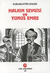 Halkın Sevgisi ve Yunus Emre - 1