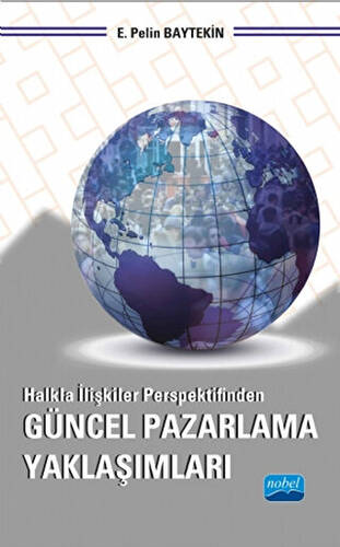 Halkla İlişkiler Perspektifinden Güncel Pazarlama Yaklaşımları - 1