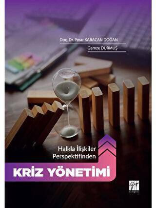 Halkla İlişkiler Perspektifinden “Kriz Yönetimi” - 1