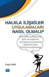 Halkla İlişkiler Uygulamaları Nasıl Olmalı? - 1