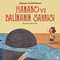 Hanako ve Balinanın Şarkısı - 1