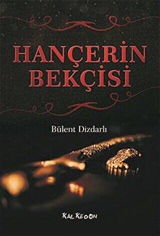 Hançerin Bekçisi - 1