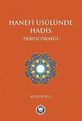 Hanefi Usulünde Hadis - 1