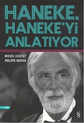 Haneke, Haneke`yi Anlatıyor - 1