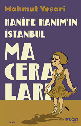 Hanife Hanım’ın İstanbul Maceraları - 1