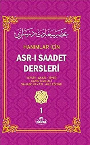 Hanımlar İçin Asr-ı Saadet Dersleri 1 Şamua - 1