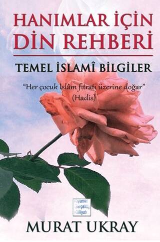 Hanımlar için Din Rehberi - 1