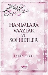 Hanımlara Vaazlar ve Sohbetler - 1