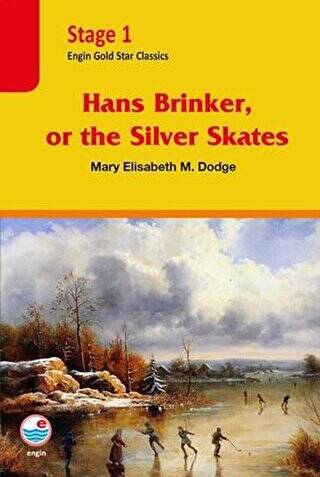 Hans Brinker, or the Silver Skates - Stage 1 - 1