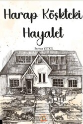 Harap Köşkteki Hayalet - 1