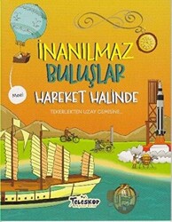 Hareket Halinde - İnanılmaz Buluşlar - 1