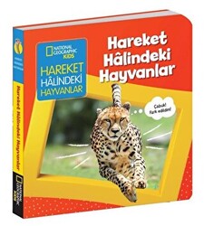 Hareket Halindeki Hayvanlar - İlk Kitaplarım Serisi - 1