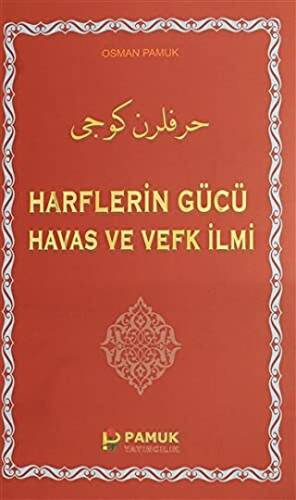 Harflerin Gücü Havas ve Vefk İlmi - 1