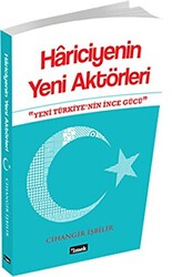 Hariciyenin Yeni Aktörleri - 1