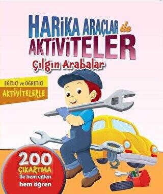 Harika Araçlar ile Aktiviteler - Çılgın Arabalar - 1