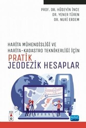 Harita Mühendisliği ile Harita ve Kadastro Teknikerliği İçin Pratik Jeodezik Hesaplar - 1