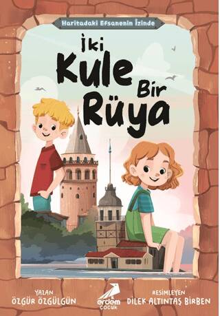 Haritadaki Efsanenin İzinde - İki Kule Bir Rüya - 1