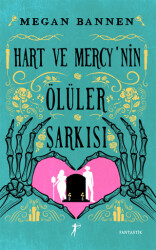 Hart ve Mercy’nin Ölüler Şarkısı - 1