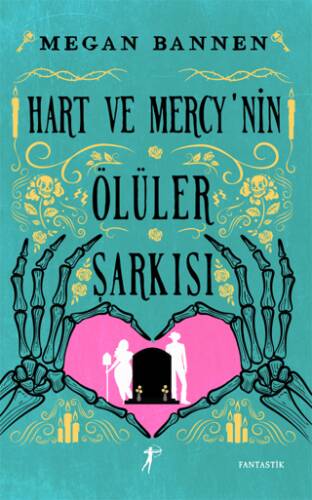 Hart ve Mercy’nin Ölüler Şarkısı - 1