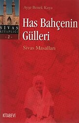 Has Bahçenin Gülleri - 1