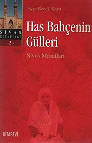 Has Bahçenin Gülleri - 1