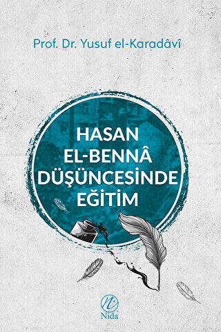 Hasan El-Benna Düşüncesinde Eğitim - 1