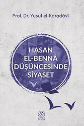 Hasan el-Benna Düşüncesinde Siyaset - 1