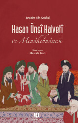 Hasan Ünsi Halveti ve Menakıbnamesi - 1