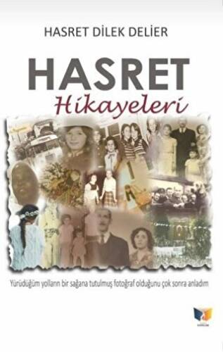 Hasret Hikayeleri - 1