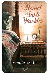 Hasret Saklı Yürekler - 1