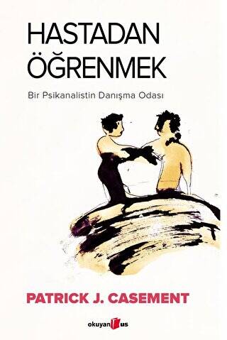 Hastadan Öğrenmek - 1