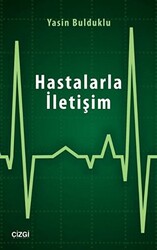 Hastalarla İletişim - 1