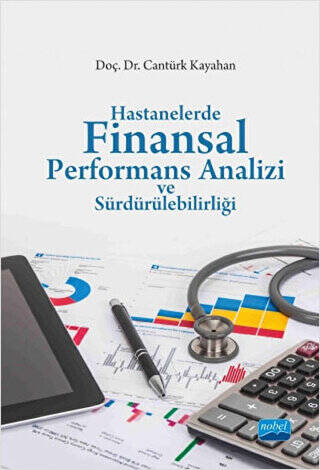 Hastanelerde Finansal Performans Analizi ve Sürdürülebilirliği - 1