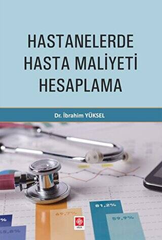 Hastanelerde Hasta Maliyeti Hesaplama - 1