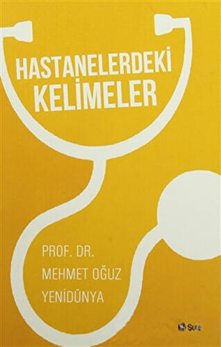 Hastanelerdeki Kelimeler - 1