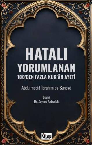 Hatalı Yorumlanan 100`den Fazla Kur`an Ayeti - 1