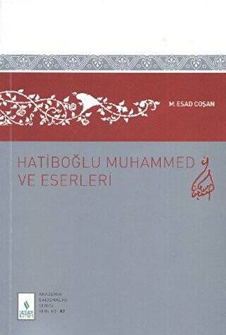 Hatiboğlu Muhammed ve Eserleri - 1