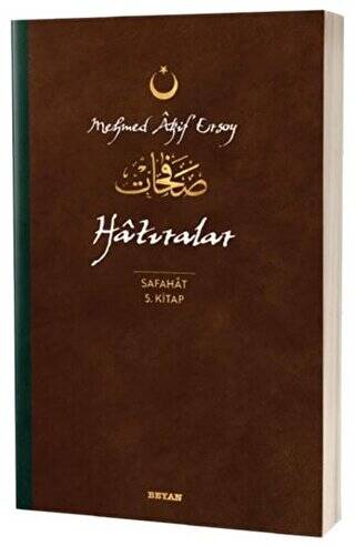 Hatıralar - Safahat 5. Kitap - 1