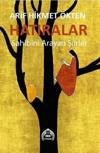 Hatıralar - Sahibini Arayan Şiirler - 1