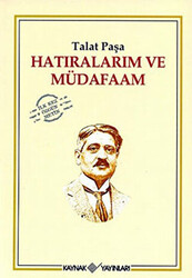 Hatıralarım ve Müdafaam - 1